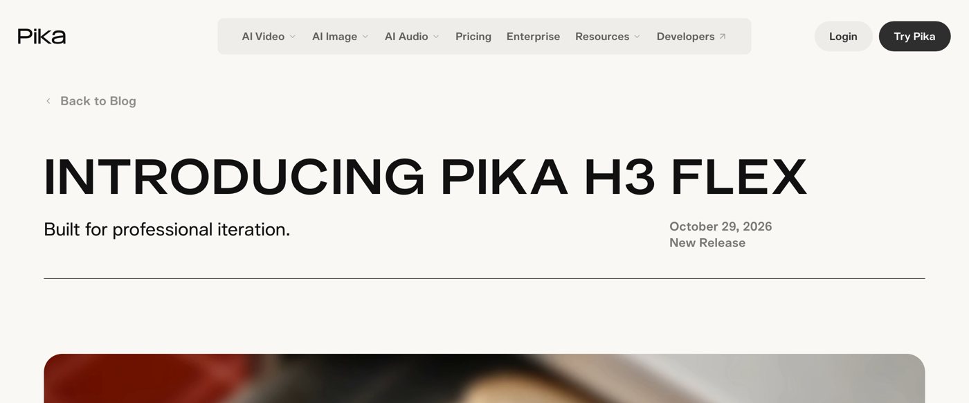 ההודעה הרשמית של פיקה: Introducing Pika H3 Flex, 29 באוקטובר 2026